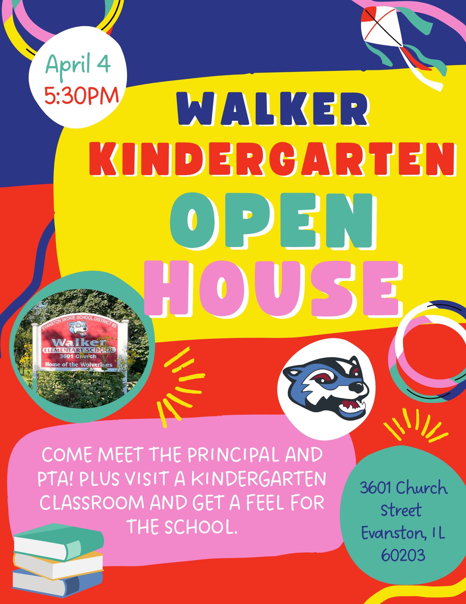 Walker Kindergarten Open House April 4th 530pm David E. Walker Wolverines PTA