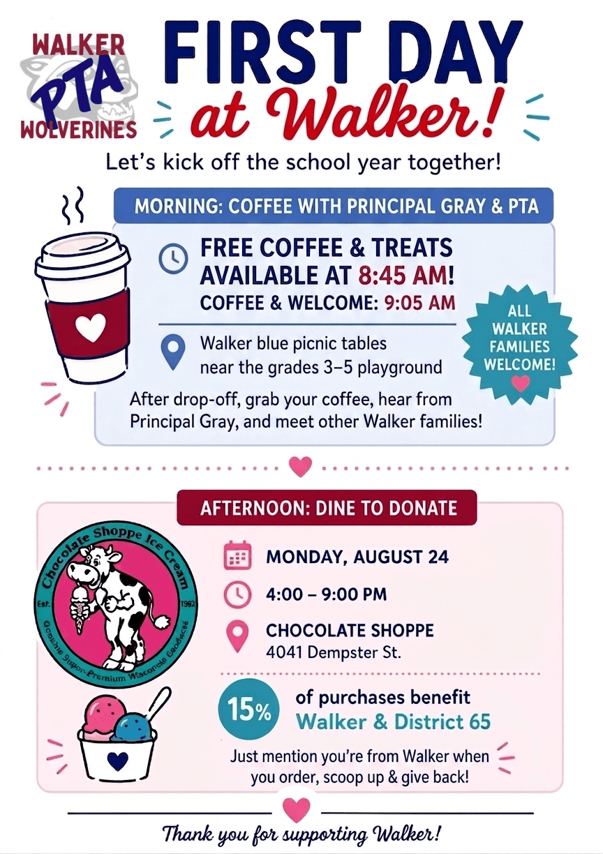 Celebrate the First Day at Walker!