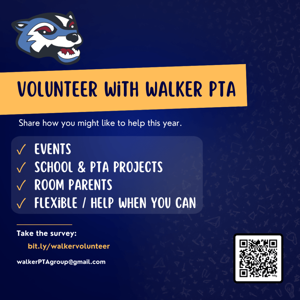 Volunteer with Walker PTA in 2026-2027